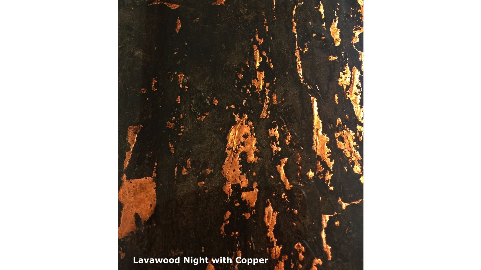 Lavawood Night with Copper
